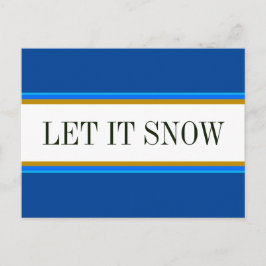 Fun Bright Alpine Blue White LASSEN IT SNOW Streif Postkarte