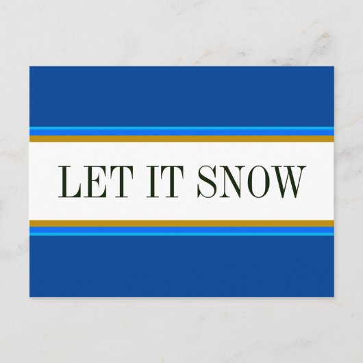 Fun Bright Alpine Blue White LASSEN IT SNOW Streif Postkarte (Vorderseite)