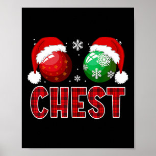 Fun Brust Nuts Weihnachtsfeiertag Shirt Matching C Poster