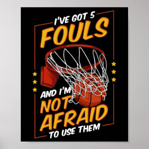 Fun Bysketbyll Player 5 Fouls Defensive Fouls Foul Poster