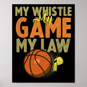 Fun Bysketbyll Referenzen Geschenk I Hoops Ref 1 Poster