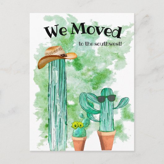 Fun Cactus we moved South West Announcement Postkarte (Vorderseite)