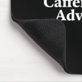 Fun Caffeinate and Advocate - Beste Geschenkidee f Mousepad (Ecke)
