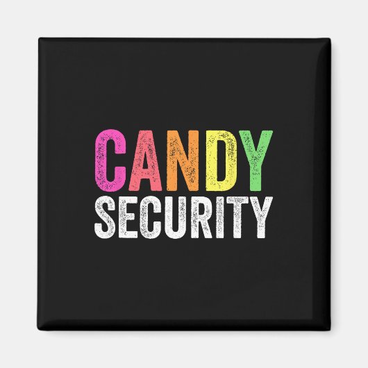 Fun Candy Security Halloween-Kostüm Magnet (Vorne)
