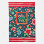 Fun Chic Moderne florale positive Vibes nur Zitat Geschirrtuch (Vertikal)