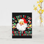Fun Christmas Be Nice To The Dietary Staff Santa I Karte (Gelbe Blume)