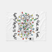 Fun Christmas Lights Its Fine Im Fine Everything I Fleecedecke (Vorderseite (Horizontal))