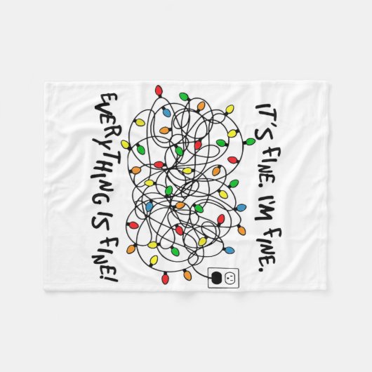 Fun Christmas Lights Its Fine Im Fine Everything I Fleecedecke (Vorderseite (Horizontal))