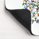 Fun Christmas Lights Its Fine Im Fine Everything I Mousepad (Ecke)
