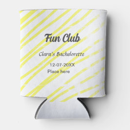 Fun Club bachelorette party yellow lines backgroun Dosenkühler