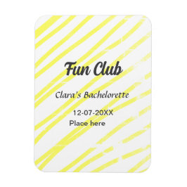 Fun Club bachelorette party yellow lines backgroun Magnet