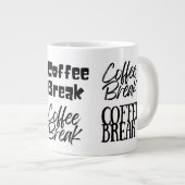 Fun Coffee Break überdeckt Jumbo-Tasse (Vorderseite Rechts)