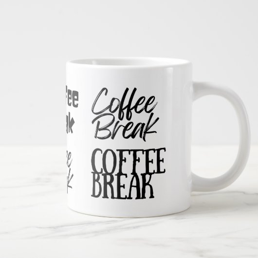 Fun Coffee Break überdeckt Jumbo-Tasse (Rechts)