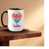 Fun Coffee Teach Pink Blue Typografy Personalize Tasse