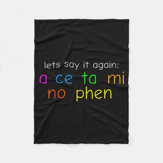 Fun Colorful Acetaminophen Pronounce Funny  Fleecedecke (Vorderseite)