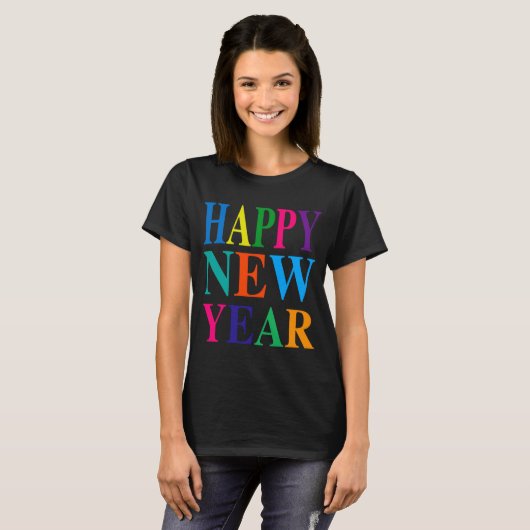 Fun Colorful Happy New Year T Shirt  (Vorne ganz)
