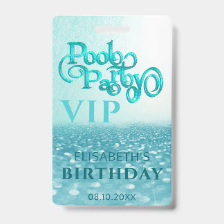 Fun cool Glitzer Skript Pool Party VIP Abzeichen Ausweis