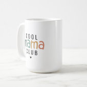 Fun Cool Mama Club, Mama Geschenk Kaffeetasse (Vorderseite Links)