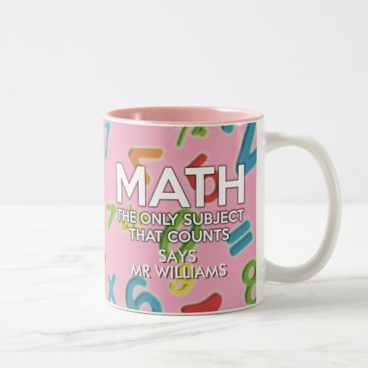 Fun Cool Mathematik Zitat Girly Pink Zweifarbige Tasse (Rechts)