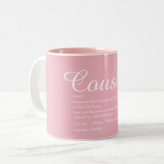 Fun Cousin Definition Elegantes Script Girly Pink Zweifarbige Tasse (Vorderseite Links)