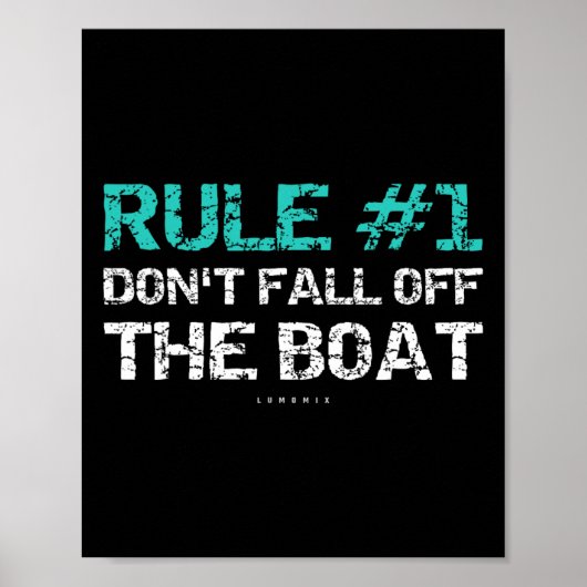 Fun Cruise - Regel #1 Nicht aus dem Boot fallen Poster (Vorne)