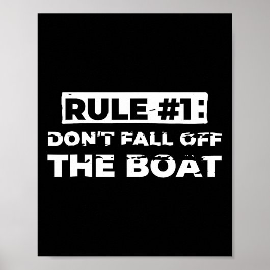 Fun Cruise Rule #1 Nicht vom T-Shirt abfallen Poster (Vorne)