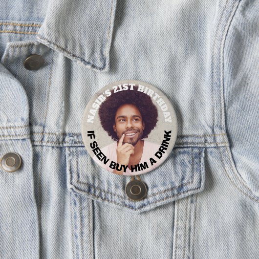 Fun Custom Foto Geburtstagsparty Gefallen Button (Beispiel)