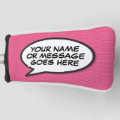 Fun Custom Speech Bubble Comic Book Pink Golf Headcover (Vorderseite)