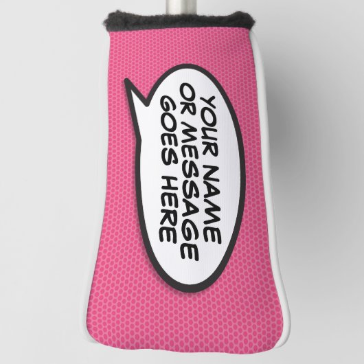 Fun Custom Speech Bubble Comic Book Pink Golf Headcover (Rotieren 90)