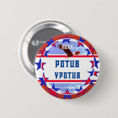 Fun Customizable Campaign Election POTUS Button (Vorne & Hinten)