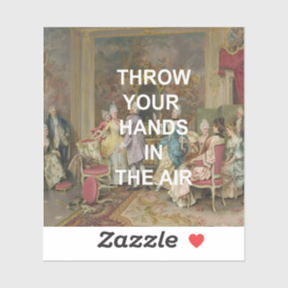 Fun Dance Floor Quote + Viktorianische Ölmalerei Aufkleber