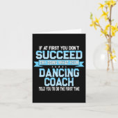 Fun Dancing Coach Geschenk Funny Dance Sprichwort Karte (Gelbe Blume)