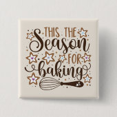 Fun 'Das ist die Jahreszeit für Backdesign Button (Vorderseite)