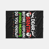 Fun Dear Santa I Can Explain Christmas For Kids Bo Fleecedecke (Vorderseite (Horizontal))