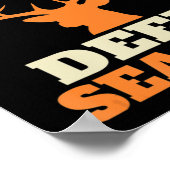 Fun Deer Jagd Sprichwort Joke Poster (Ecke)