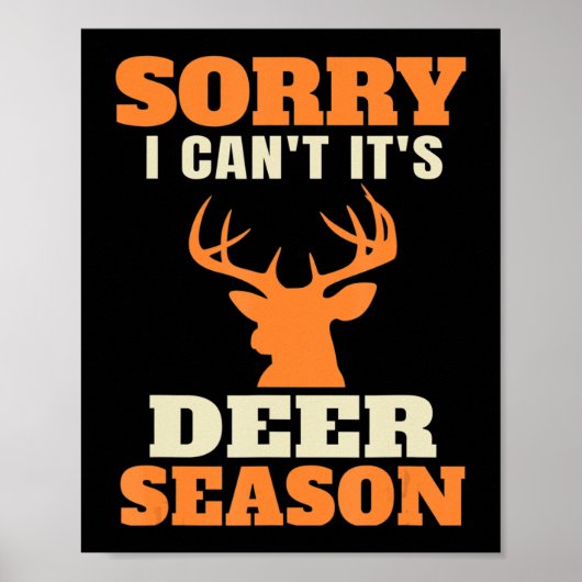 Fun Deer Jagd Sprichwort Joke Poster (Vorne)