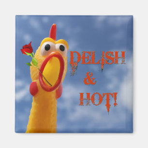 Fun Delish & Hot Chicken Magnet! Magnet