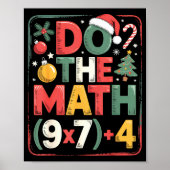 Fun Do The Math 67 Meme Six Seven Christmas Teache Poster (Vorne)