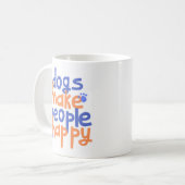 Fun Dog Lover Kaffeetasse (Vorderseite Links)