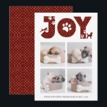 Fun Dog Paw Script JOY Modern Feiertagskarte<br><div class="desc">Feiern Sie den Urlaub mit dieser schicken, niedlichen und liebevoll minimalistischen Urlaubskarte. Diese Karte enthält vier (4) Ihrer Lieblings-Fotos in einem einfachen Collage-Layout. Über den Fotos steht der Buchstabe " JOY " mit goldfarbenen und roten Hundepuhen. Unter Fotos finden Sie Ihre persönliche Grußbotschaft und Ihren Namen & Hundenamen in moderner...</div>