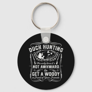 Fun Duck Jagd Vintag Woodie Hunter Friends Gif Schlüsselanhänger