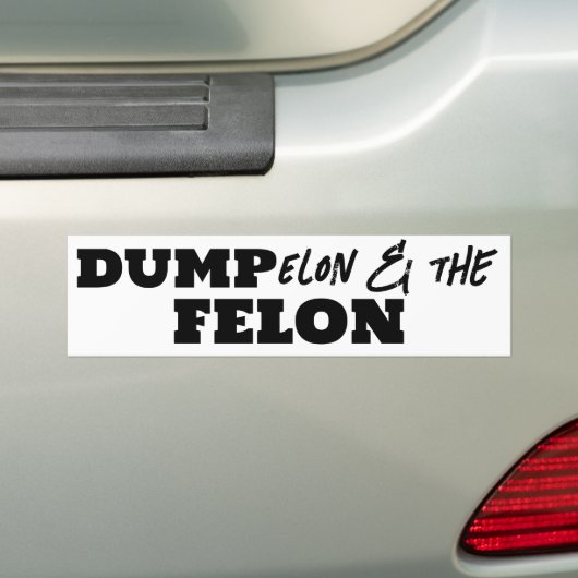 Fun Dump Elon und Felon Autoaufkleber (Auf Auto)