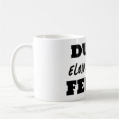Fun Dump Elon und Felon Kaffeetasse (Links)