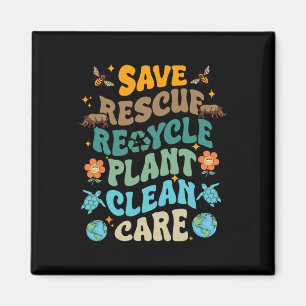 Fun Earth Day Rett Rescue Gerecycelt Pflanze Clean Magnet