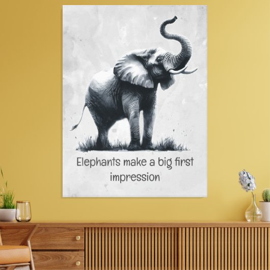 Fun Elephant Big First Impression Zitat Tierkunst Leinwanddruck (Insitu (Wohnzimmer))