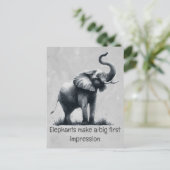 Fun Elephant Big First Impression Zitat Tierkunst Postkarte (Stehend Vorderseite)