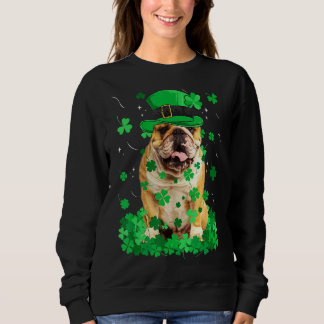 Fun English Bulldog Dog St Patrick S Day Irish Sha Sweatshirt