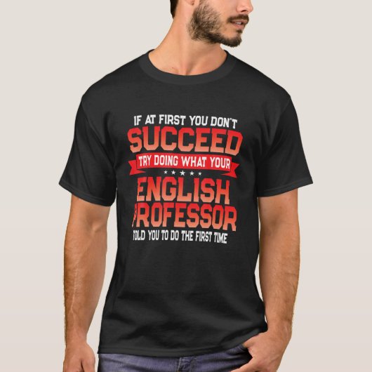 Fun English Professor Gift Funny Uni Universität T-Shirt (Vorderseite)