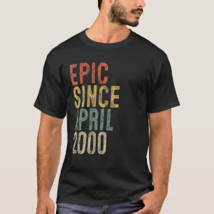 Fun Epic Seit April 2000 20. Geburtstagsgeschenk 2 T-Shirt