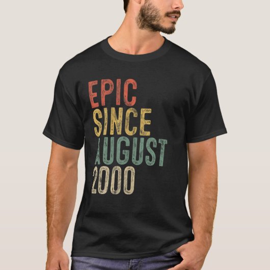 Fun Epic Seit August 2000 20th Birthday Geschenk 2 T-Shirt (Vorderseite)